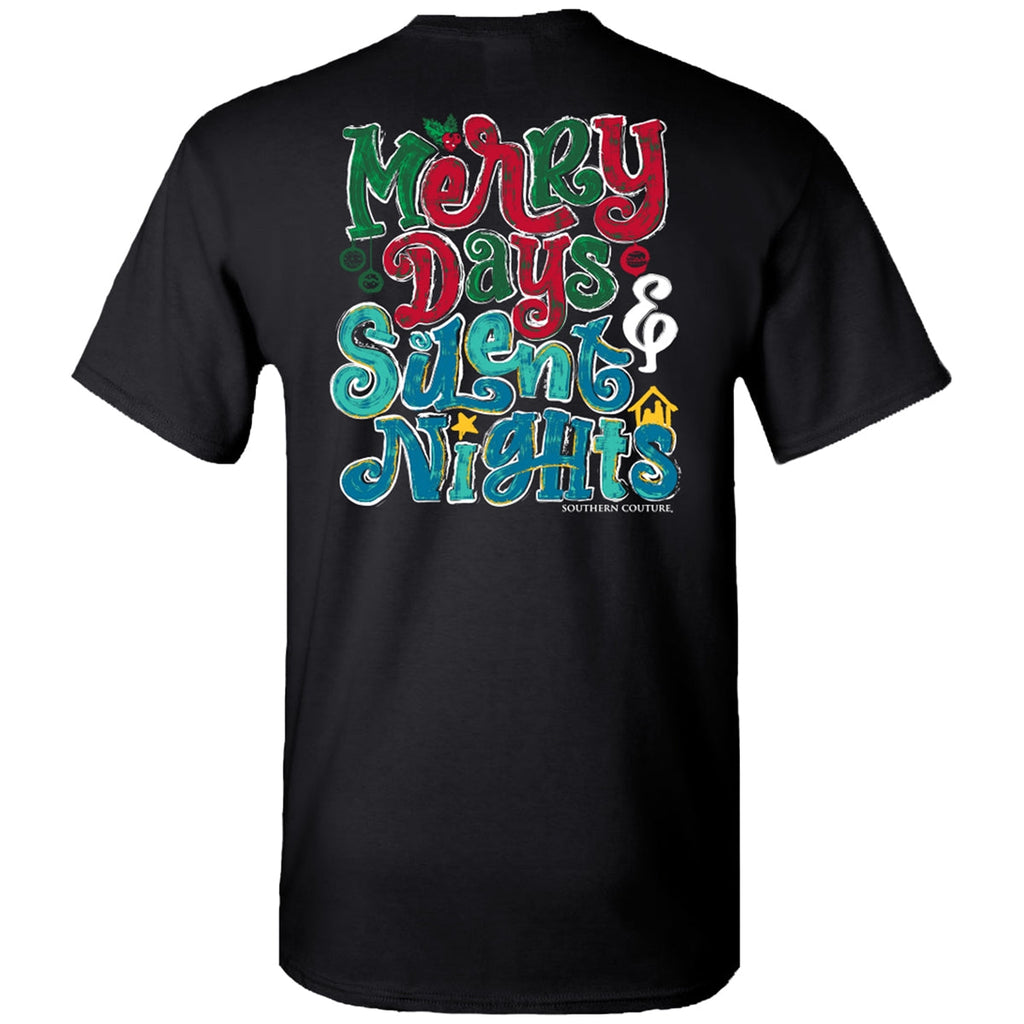 Southern Couture Classic Merry Days Silent Nights - Adult & Kids T-Shirts, Sweatshirts & Hoodies apparel design preview 1