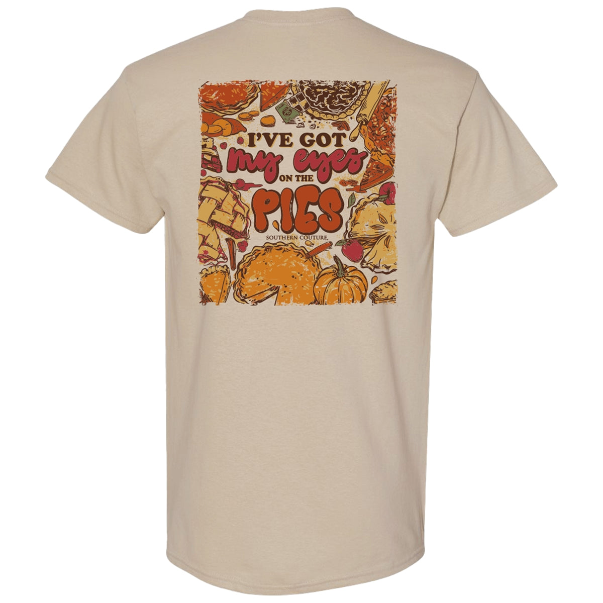 SALE Southern Couture Classic Eyes On The Pies Fall - Adult & Kids T-Shirts, Sweatshirts & Hoodies apparel design preview 1