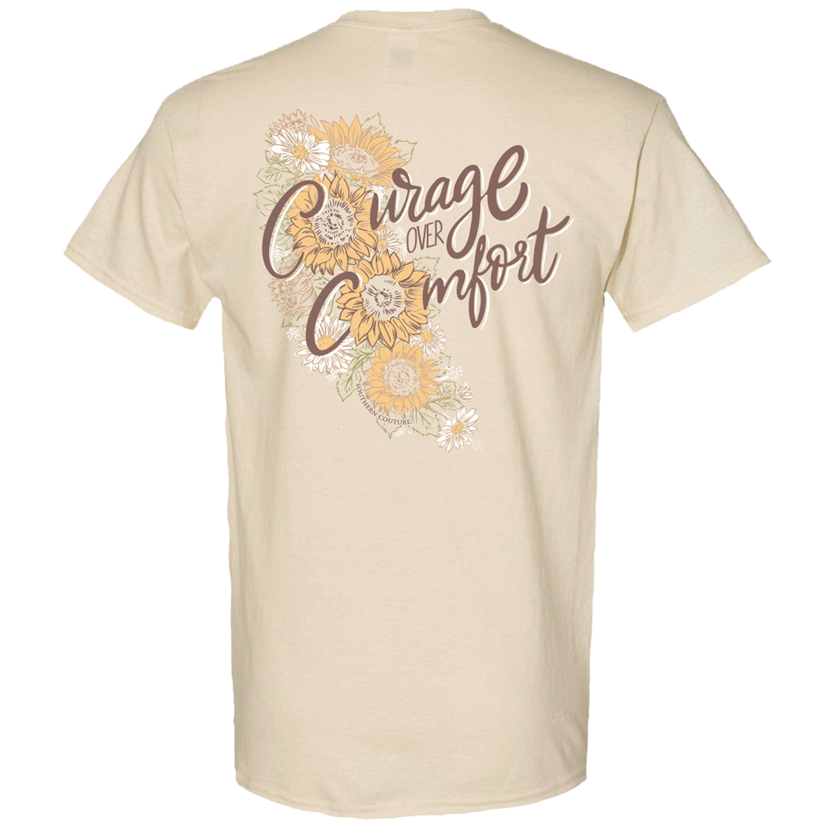 Southern Couture Classic Courage Over Comfort - Adult & Kids T-Shirts, Sweatshirts & Hoodies apparel design preview 1