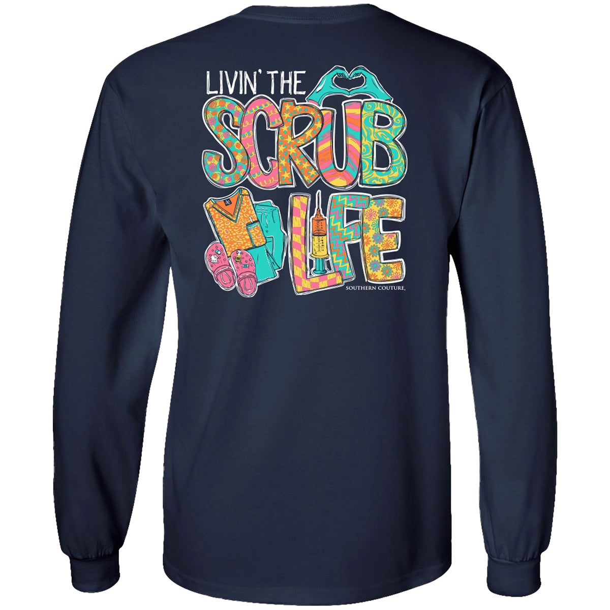 Southern Couture Classic Scrub Life Nurse - Adult & Kids T-Shirts, Sweatshirts & Hoodies apparel design preview 2