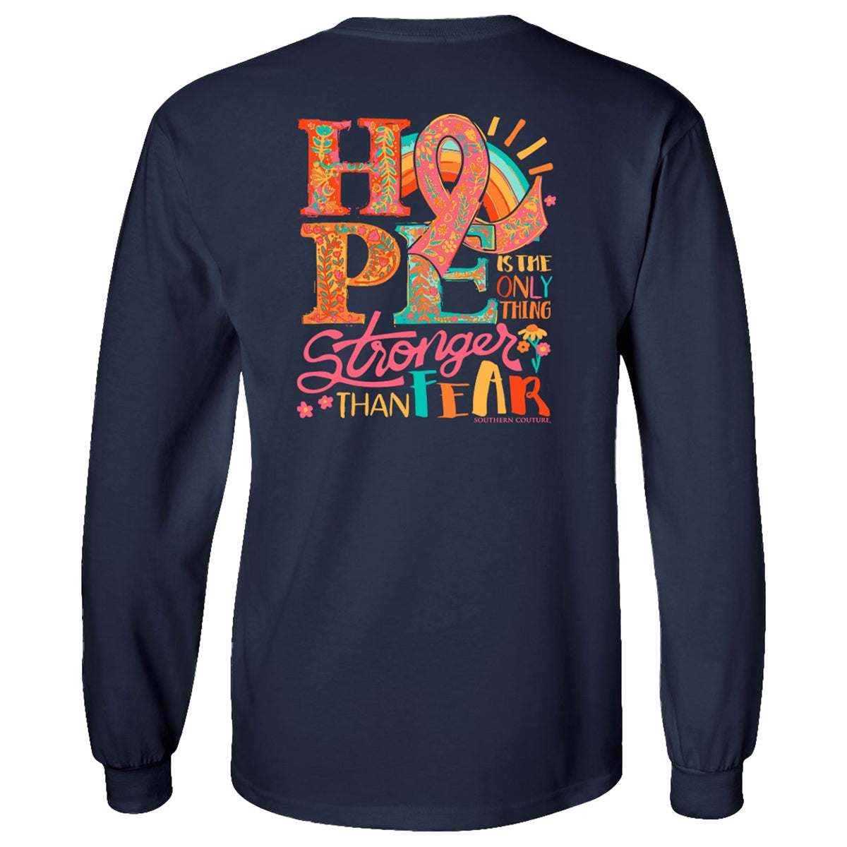 Southern Couture Classic Hope Stronger Cancer - Adult & Kids T-Shirts, Sweatshirts & Hoodies apparel design preview 2