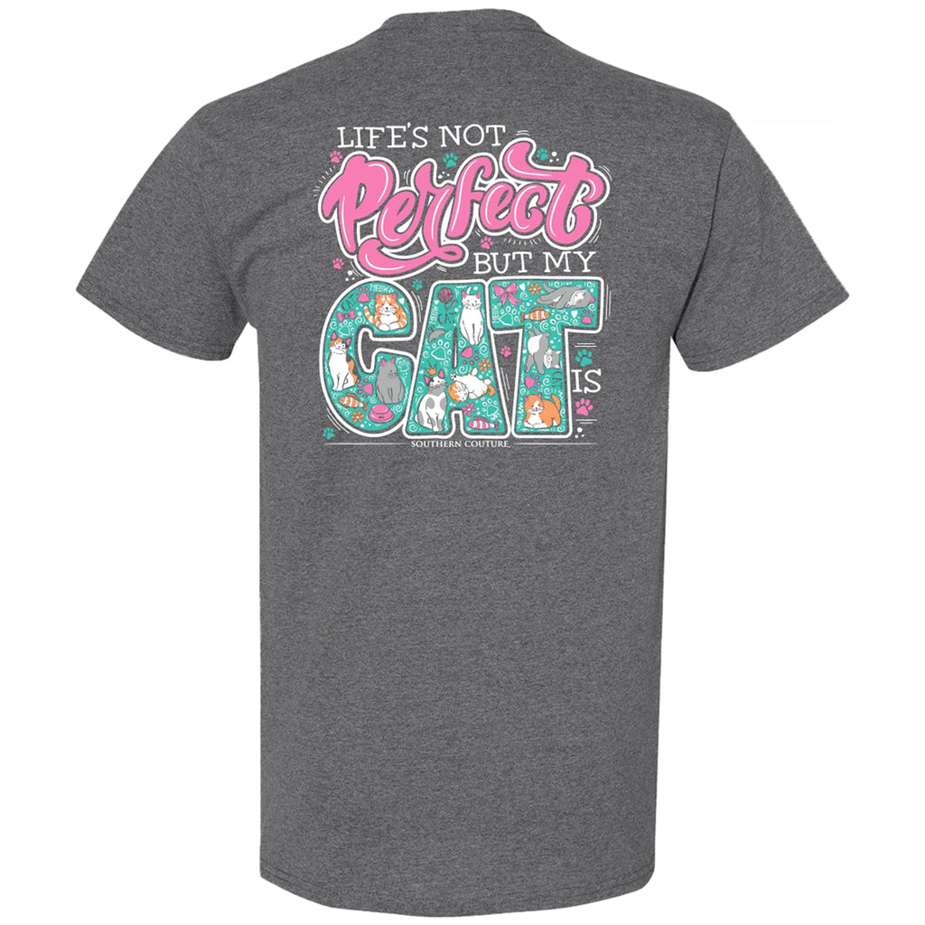 Southern Couture Classic Life's Not Perfect Cat - Adult & Kids T-Shirts, Sweatshirts & Hoodies apparel design preview 2
