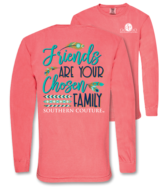 SALE Southern Couture Friends are Chosen Family - Adult & Kids T-Shirts, Sweatshirts & Hoodies apparel design preview 1