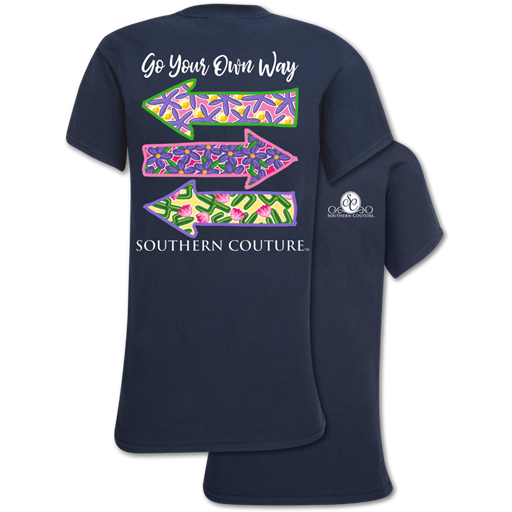 Southern Couture Classic Go Your Own Way - Adult & Kids T-Shirts, Sweatshirts & Hoodies apparel design preview 1