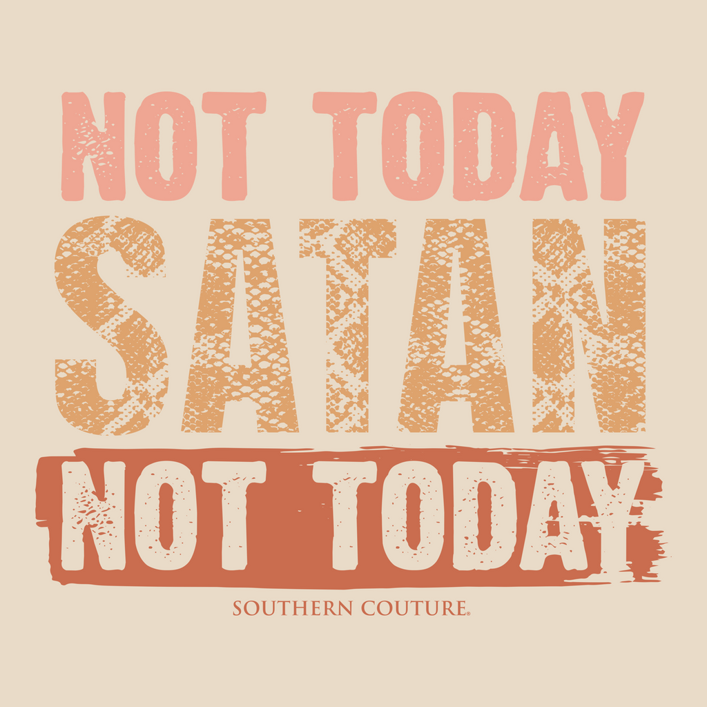 Southern Couture Not Today Satan Soft - Adult & Kids T-Shirts, Sweatshirts & Hoodies apparel design preview 2