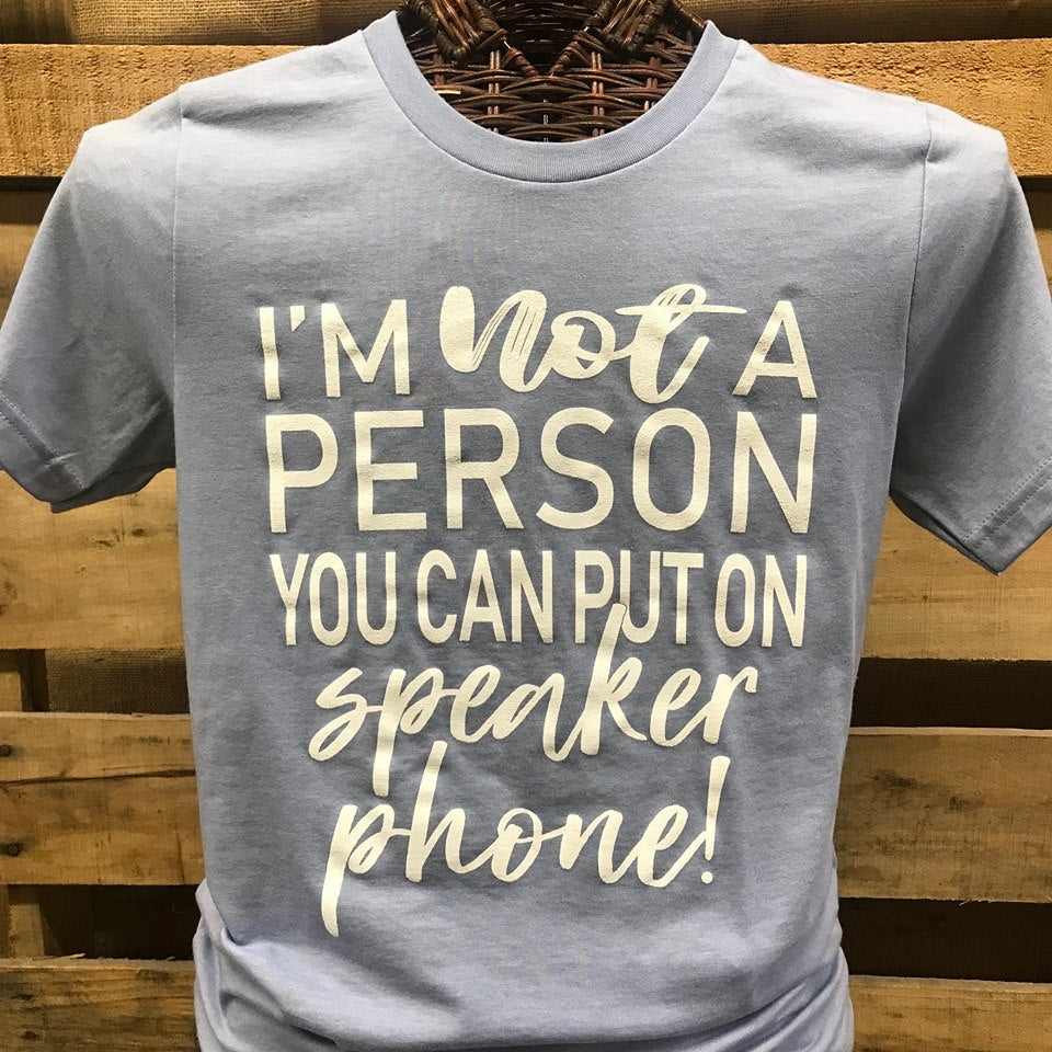 SALE Southern Chics I'm Not a Person You Can Put on - Adult & Kids T-Shirts, Sweatshirts & Hoodies apparel design preview 1