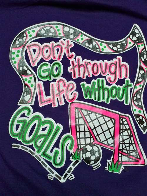 Southern Chics Don't Go Through Life Without Goals - Adult & Kids T-Shirts, Sweatshirts & Hoodies apparel design preview 2