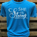 Southern Chics Apparel She is Strong Proverbs 31:25 - Adult & Kids T-Shirts, Sweatshirts & Hoodies apparel design preview 1