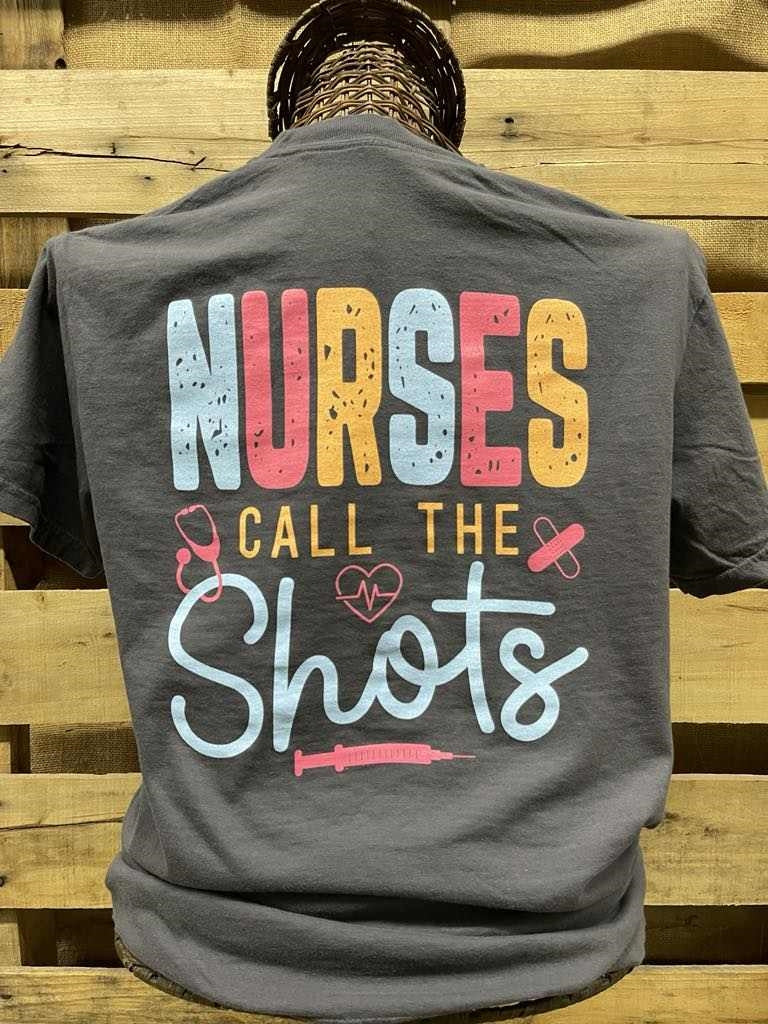 Southern Chics Nurses Call the Shots Comfort Colors - Adult & Kids T-Shirts, Sweatshirts & Hoodies apparel design preview 1