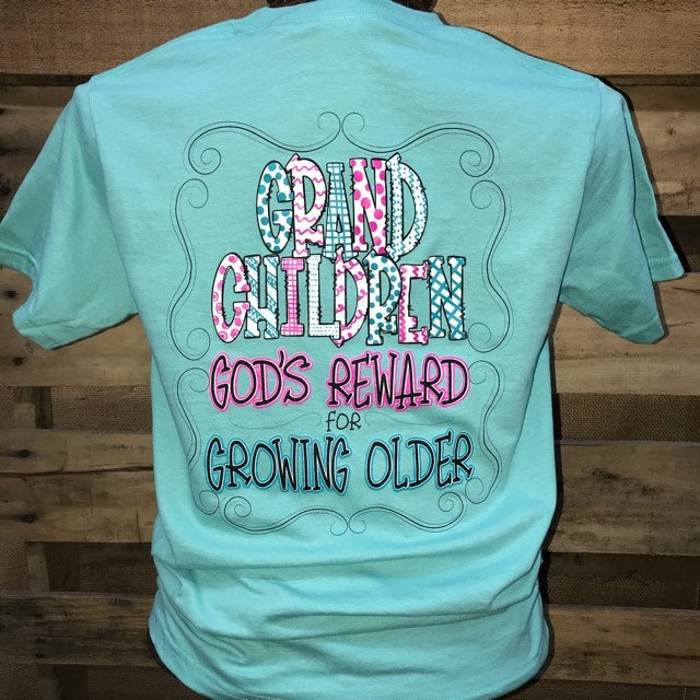Southern Chics Grandchildren God's Reward for Growing - Adult & Kids T-Shirts, Sweatshirts & Hoodies apparel design preview 1