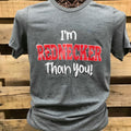 SALE Southern Chics Apparel I'm Rednecker than You - Adult & Kids T-Shirts, Sweatshirts & Hoodies apparel design preview 1