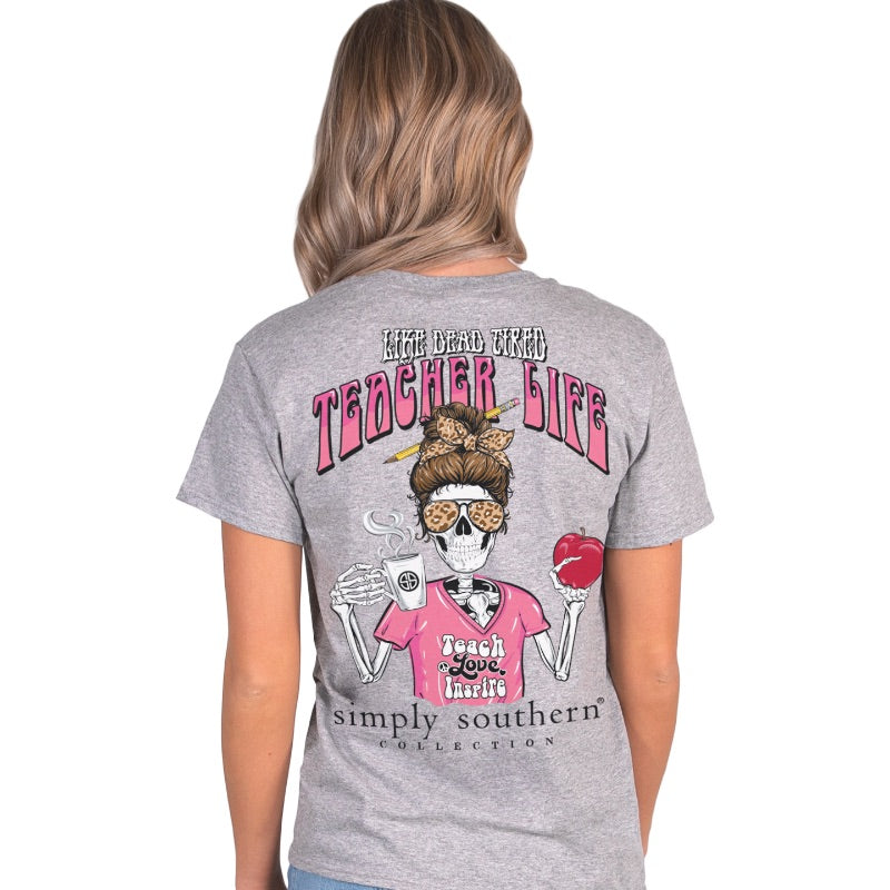 SALE Simply Southern Dead Tired Teacher Life Soft - Adult & Kids T-Shirts, Sweatshirts & Hoodies apparel design preview 1