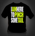 Southern Vine Originals Funny I am Here to Pinch Some - Adult & Kids T-Shirts, Sweatshirts & Hoodies apparel design preview 1