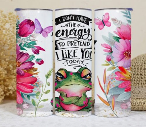 I Dont Have the Energy to Pretend Like You Frog 20 oz - Adult & Kids T-Shirts, Sweatshirts & Hoodies apparel design preview 1