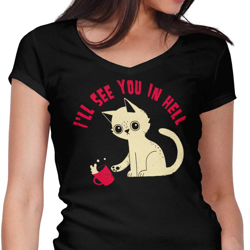 See You in Hell Women's V-Neck - Adult & Kids T-Shirts, Sweatshirts & Hoodies apparel design preview 1