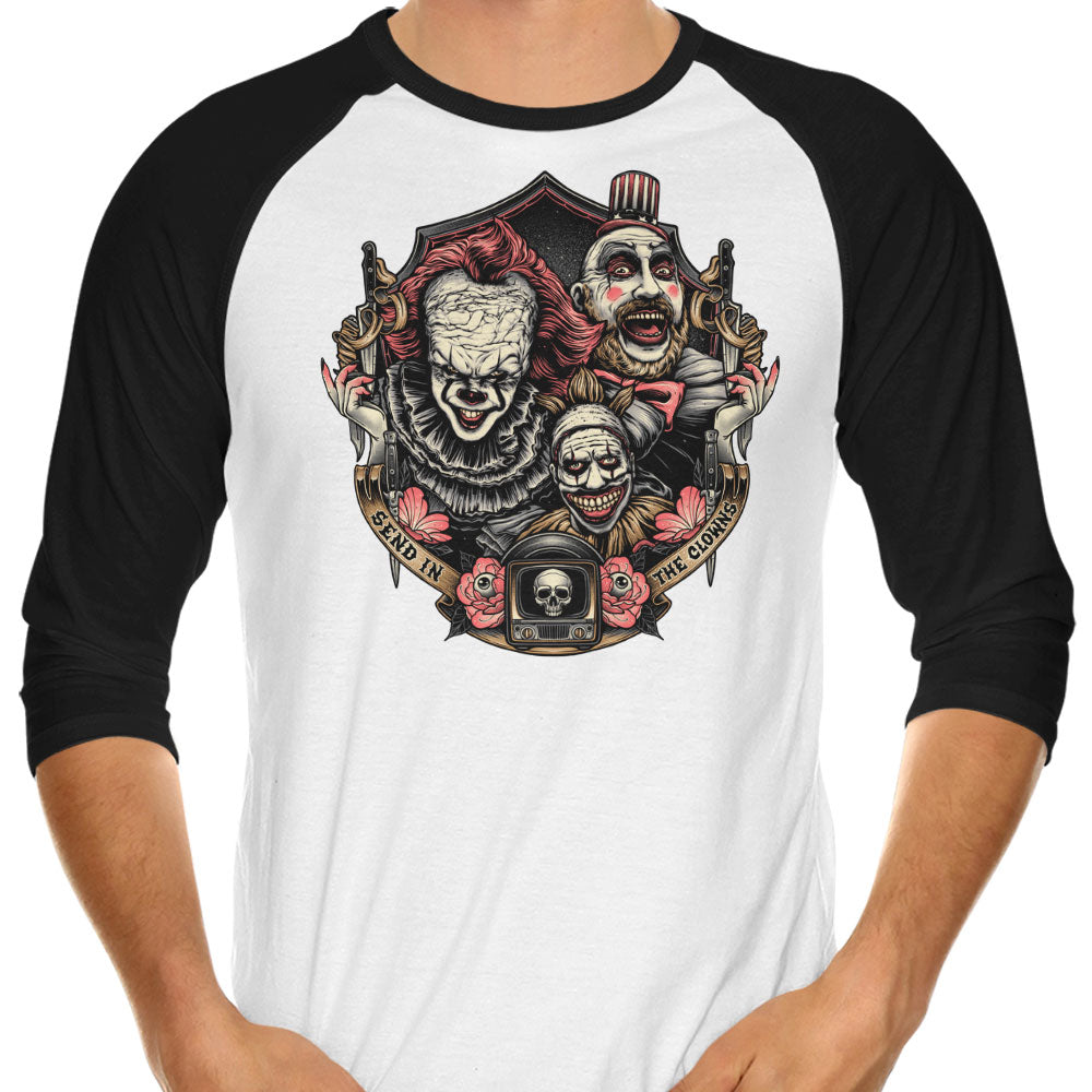 Send in the Clowns 3/4 Sleeve Raglan - Adult & Kids T-Shirts, Sweatshirts & Hoodies apparel design preview 1
