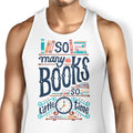 So Many Books Tank Top - Adult & Kids T-Shirts, Sweatshirts & Hoodies apparel design preview 1
