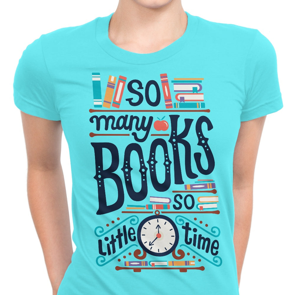 So Many Books Women's Apparel - Adult & Kids T-Shirts, Sweatshirts & Hoodies apparel design preview 1