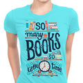 So Many Books Women's Apparel - Adult & Kids T-Shirts, Sweatshirts & Hoodies apparel design preview 1