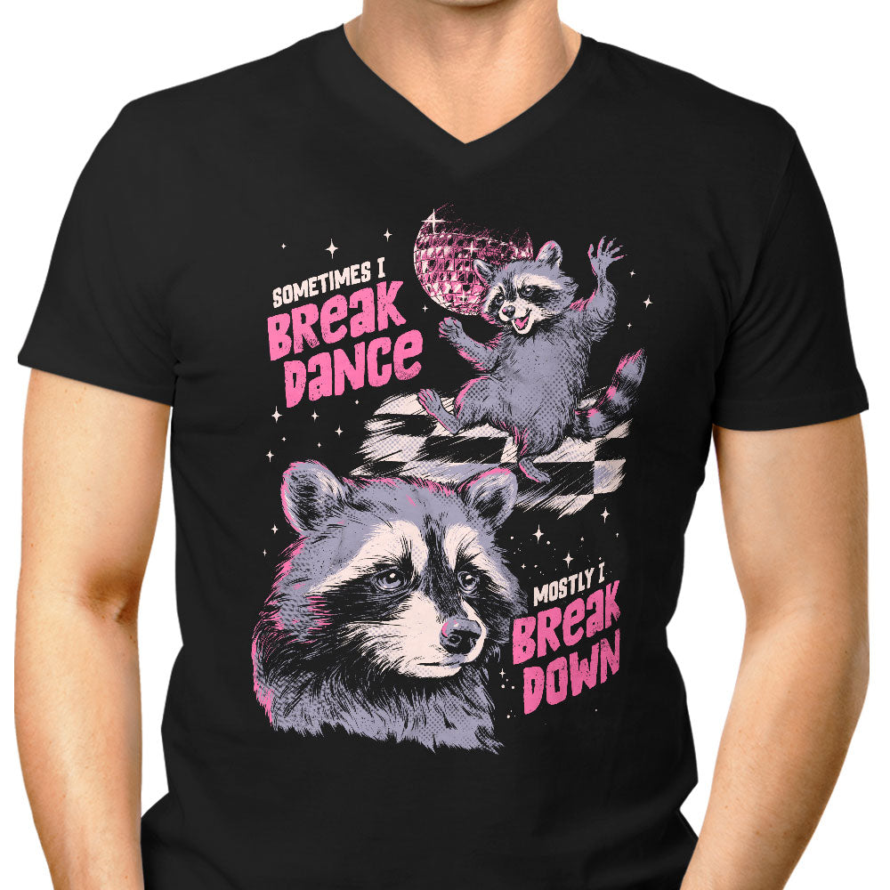 Sometimes I Break Dance Men's V-Neck - Adult & Kids T-Shirts, Sweatshirts & Hoodies apparel design preview 1