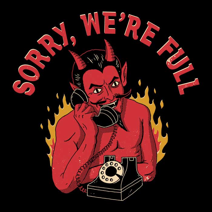 Sorry We're Full - Adult & Kids T-Shirts, Sweatshirts & Hoodies apparel design preview 2
