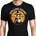 Spelling Champ Men's Apparel - Adult & Kids T-Shirts, Sweatshirts & Hoodies apparel design preview 1