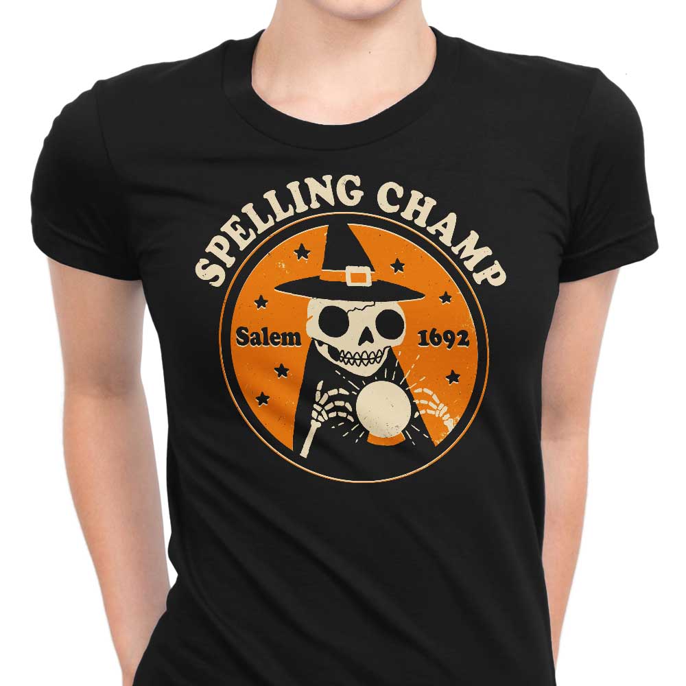 Spelling Champ Women's Apparel - Adult & Kids T-Shirts, Sweatshirts & Hoodies apparel design preview 1