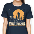 Start Trekking Women's Apparel - Adult & Kids T-Shirts, Sweatshirts & Hoodies apparel design preview 1