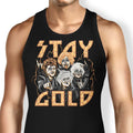 Stay Gold Tank Top - Adult & Kids T-Shirts, Sweatshirts & Hoodies apparel design preview 1