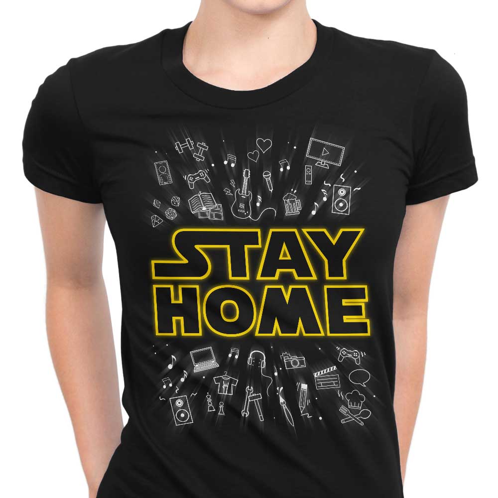 Stay Home Women's Apparel - Adult & Kids T-Shirts, Sweatshirts & Hoodies apparel design preview 1