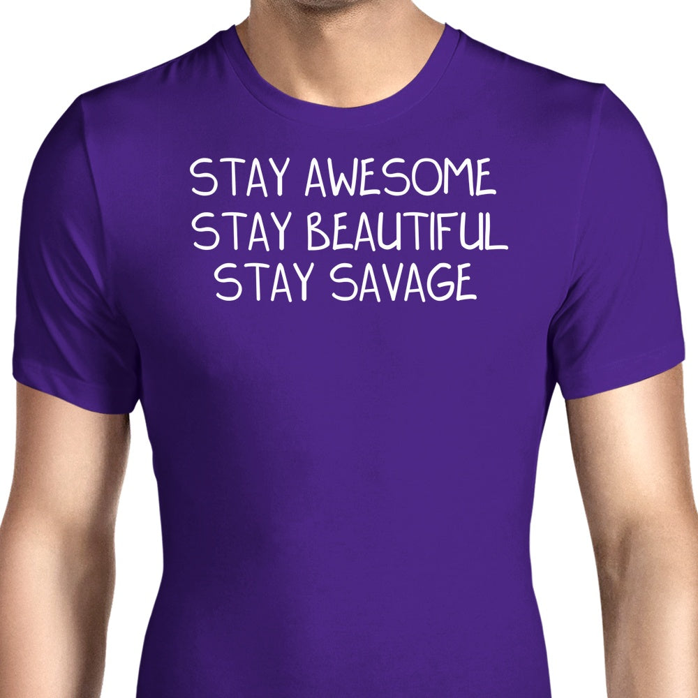Stay Savage (Alt) Men's Apparel - Adult & Kids T-Shirts, Sweatshirts & Hoodies apparel design preview 1