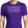 Stay Savage (Alt) Men's Apparel - Adult & Kids T-Shirts, Sweatshirts & Hoodies apparel design preview 1