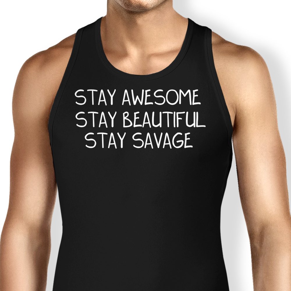 Stay Savage (Alt) Tank Top - Adult & Kids T-Shirts, Sweatshirts & Hoodies apparel design preview 1