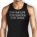 Stay Savage (Alt) Tank Top - Adult & Kids T-Shirts, Sweatshirts & Hoodies apparel design preview 1