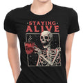 Staying Alive Women's Apparel - Adult & Kids T-Shirts, Sweatshirts & Hoodies apparel design preview 1