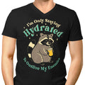 Staying Hydrated Men's V-Neck - Adult & Kids T-Shirts, Sweatshirts & Hoodies apparel design preview 1