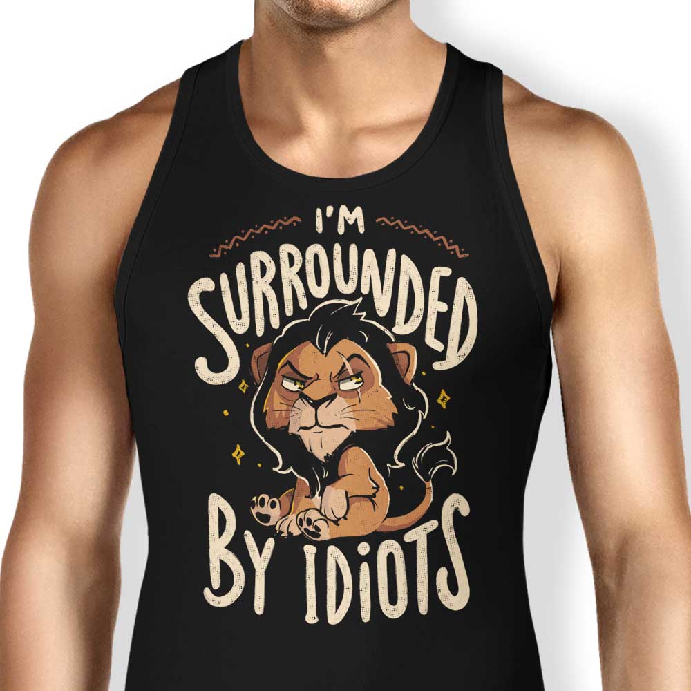 Surrounded by Idiots Tank Top - Adult & Kids T-Shirts, Sweatshirts & Hoodies apparel design preview 1