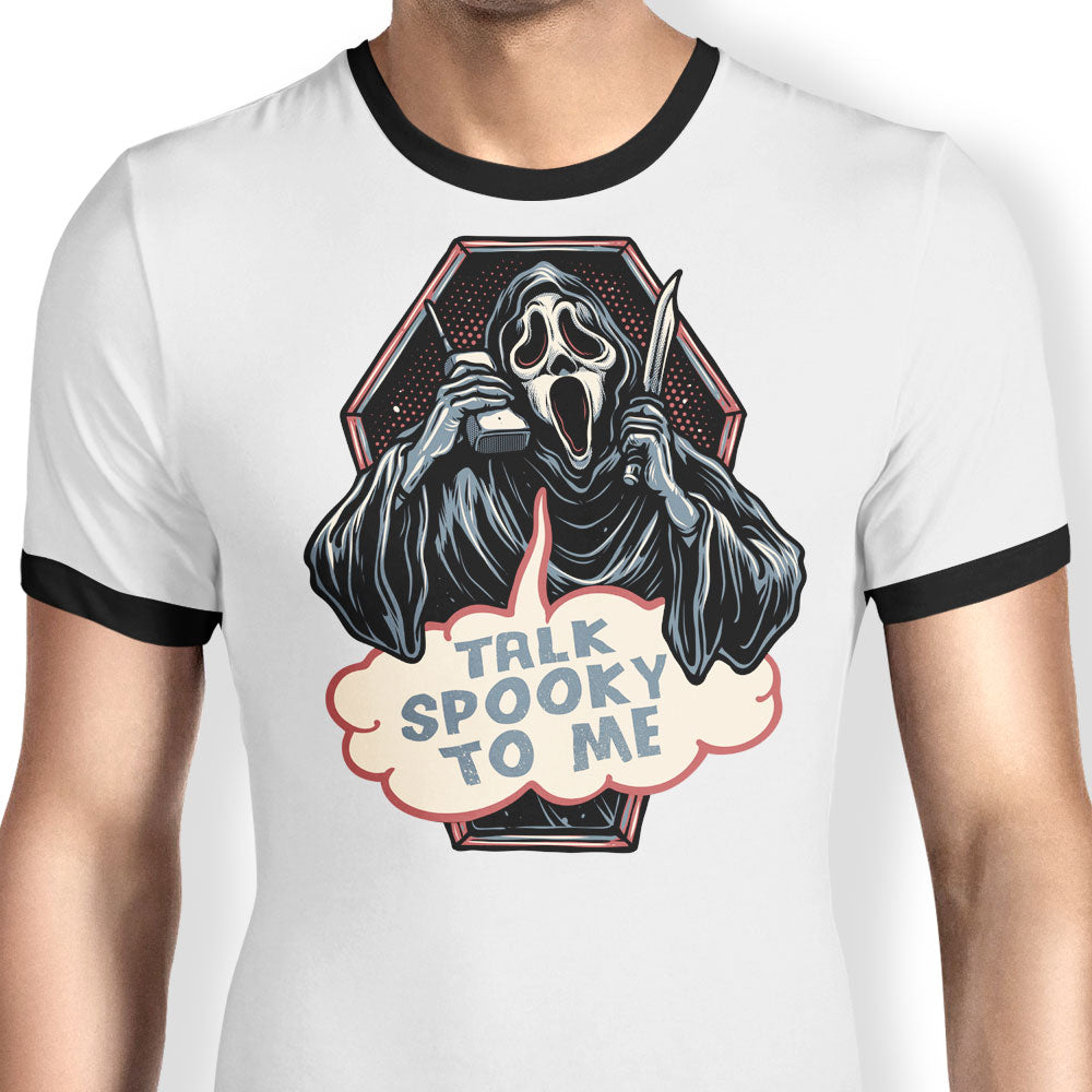 Talk Spooky to Me Ringer - Adult & Kids T-Shirts, Sweatshirts & Hoodies apparel design preview 1