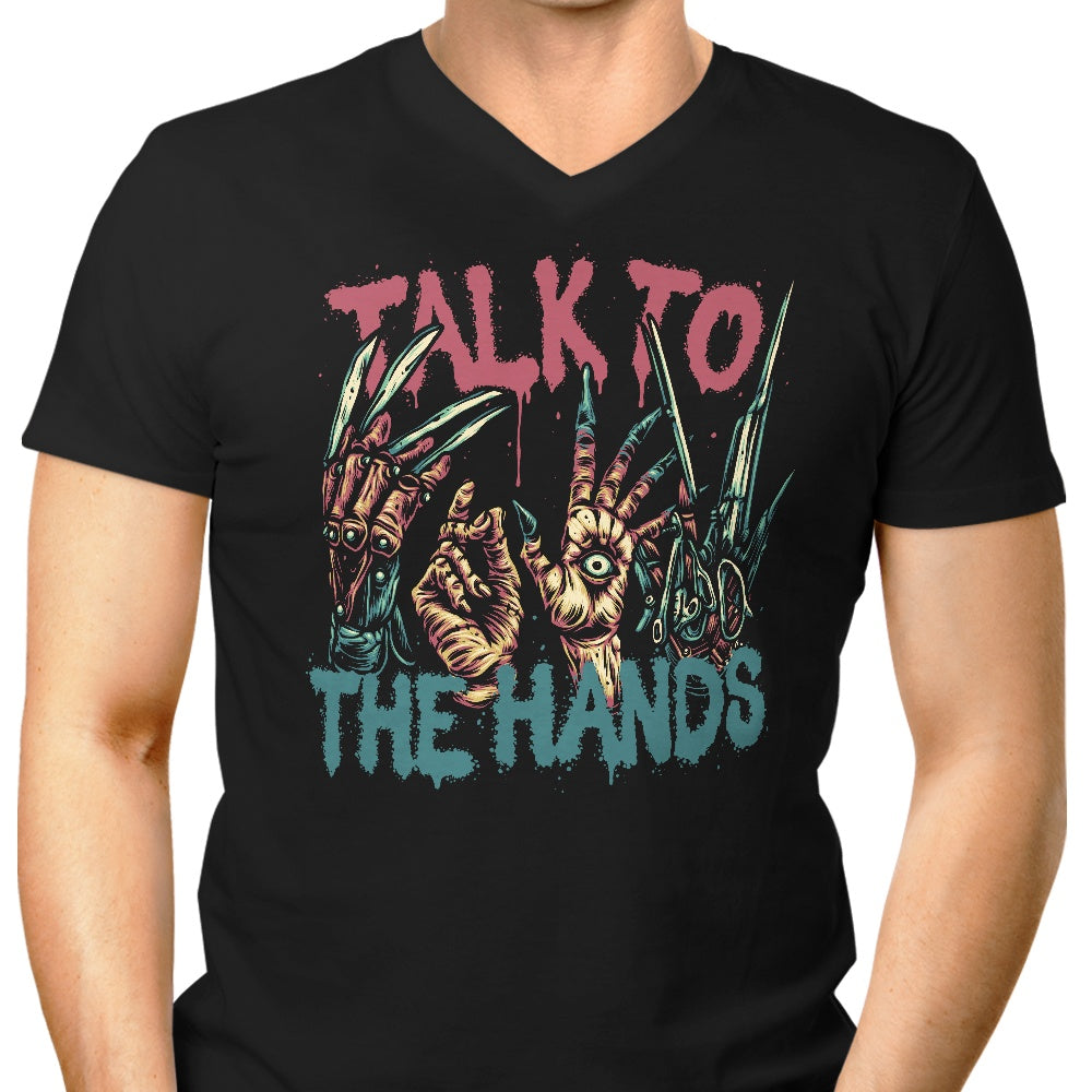 Talk to the Hands Men's V-Neck - Adult & Kids T-Shirts, Sweatshirts & Hoodies apparel design preview 1