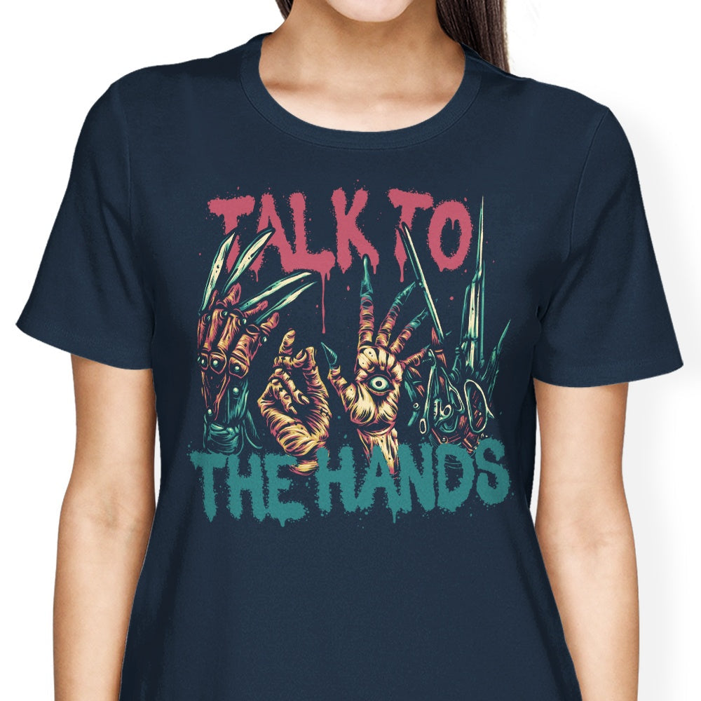 Talk to the Hands Women's Apparel - Adult & Kids T-Shirts, Sweatshirts & Hoodies apparel design preview 2