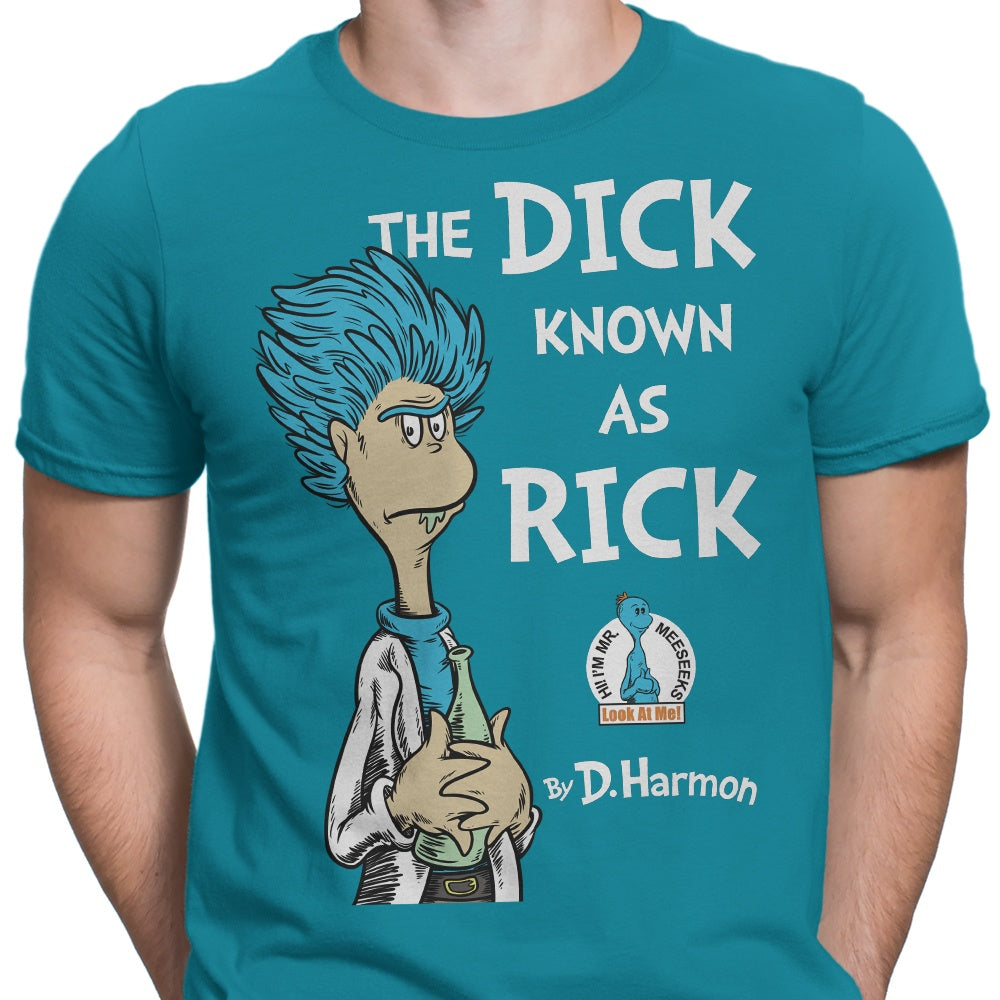 The Dick Known as Rick Men's Apparel - Adult & Kids T-Shirts, Sweatshirts & Hoodies apparel design preview 2