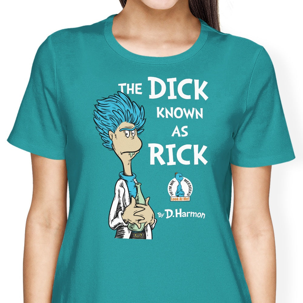 The Dick Known as Rick Women's Apparel - Adult & Kids T-Shirts, Sweatshirts & Hoodies apparel design preview 2