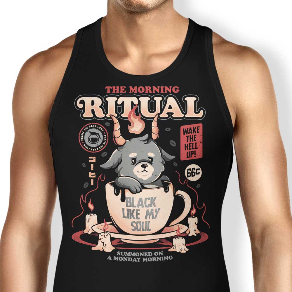 The Morning Ritual Tank Top - Adult & Kids T-Shirts, Sweatshirts & Hoodies apparel design preview 1