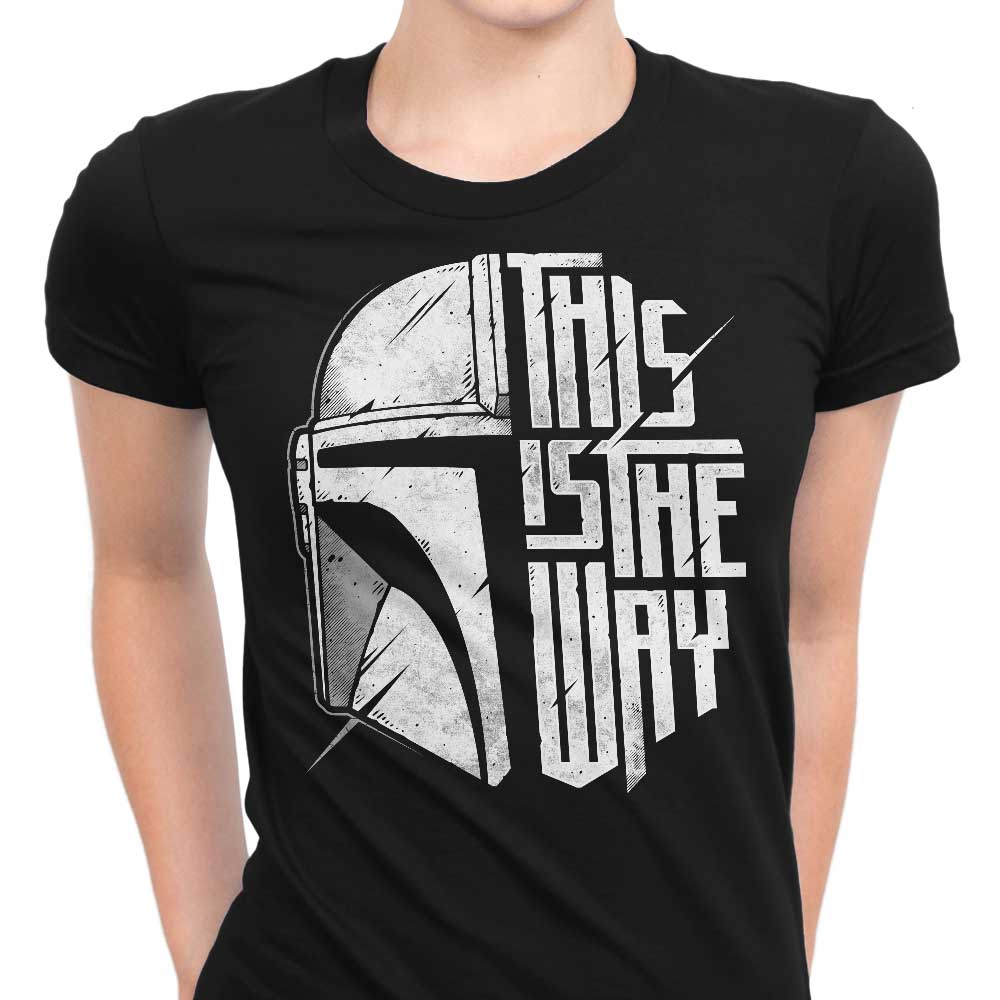 The Only Way Women's Apparel - Adult & Kids T-Shirts, Sweatshirts & Hoodies apparel design preview 1
