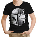 The Only Way Youth Apparel - Adult & Kids T-Shirts, Sweatshirts & Hoodies apparel design preview 1