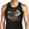 The Power of Dreams Tank Top - Adult & Kids T-Shirts, Sweatshirts & Hoodies apparel design preview 1