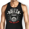 They See Me Rollin' Tank Top - Adult & Kids T-Shirts, Sweatshirts & Hoodies apparel design preview 1