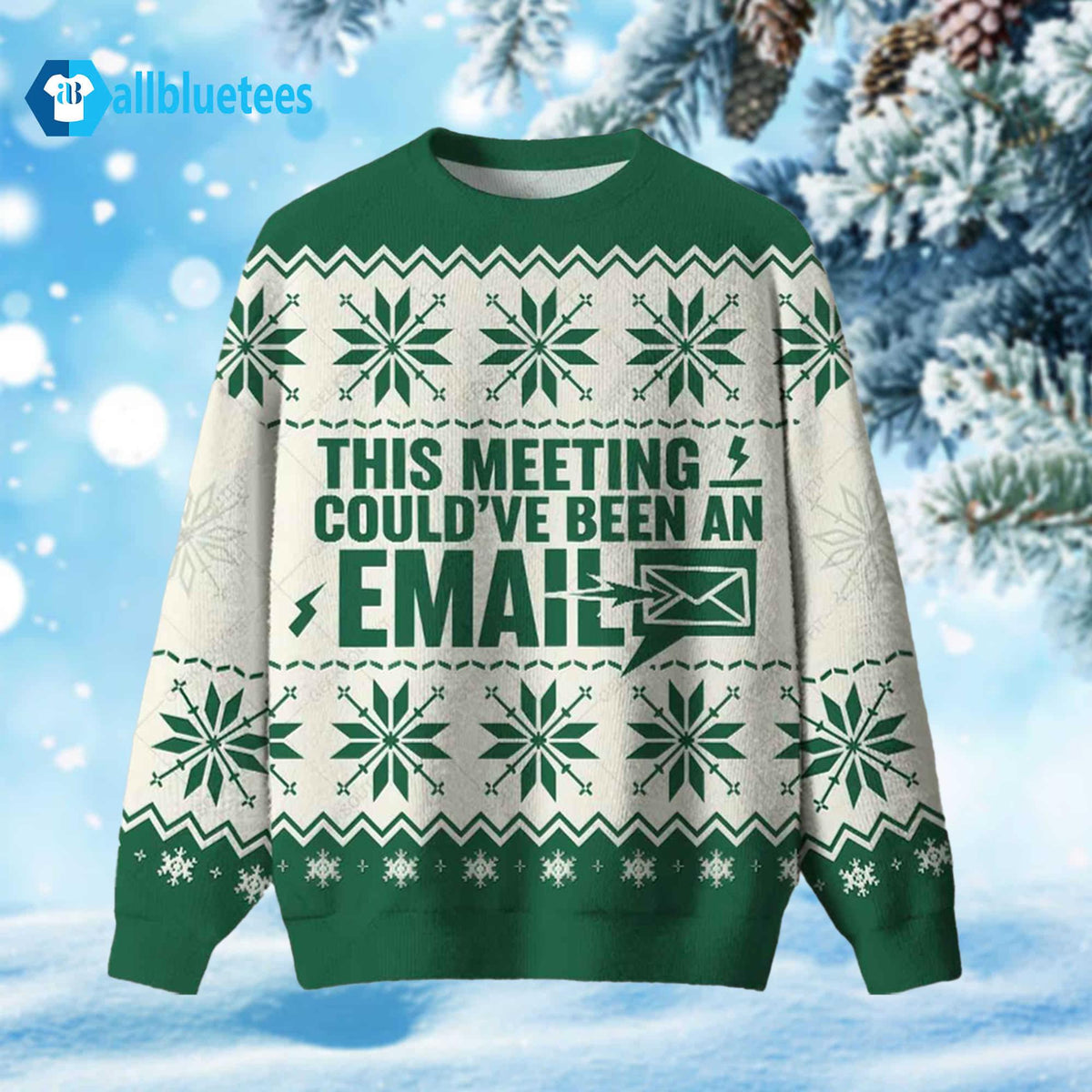 This Meeting Could’ve Been An Email Ugly Christmas Sweater product image