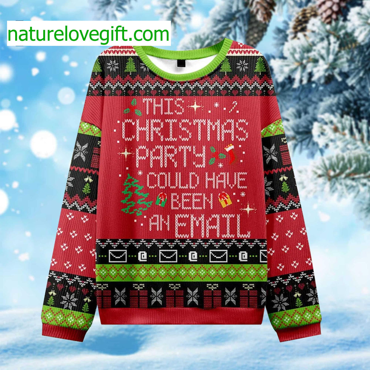 This Party Could Have Been An Email Ugly Christmas Sweater product image