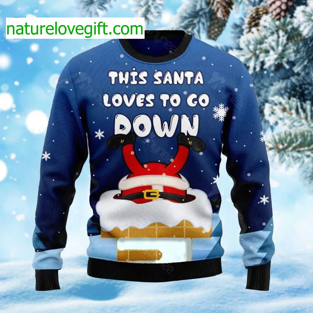 This Santa Loves To Go Down Ugly Christmas Sweater product image